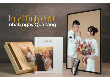 In Hình Cưới ngập tràn quà tặng Tháng 5